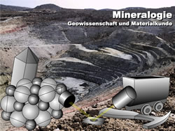 Mineralogie – das Bindeglied zwischen Rohstoff und technischer Verwendung